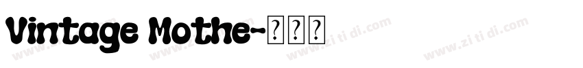 Vintage Mothe字体转换